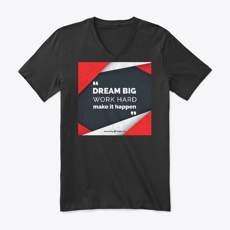 DREAM BIG