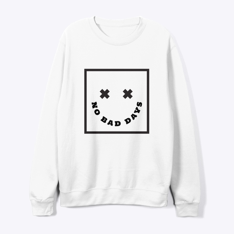 No Bad Days Hoodie