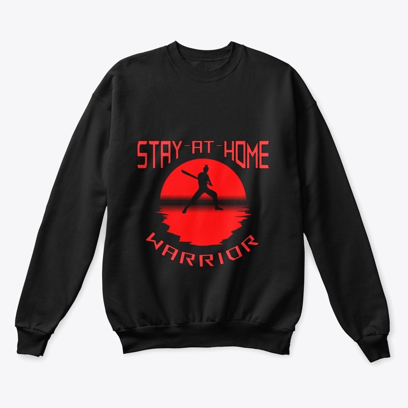 Stay-at-Home Warrior