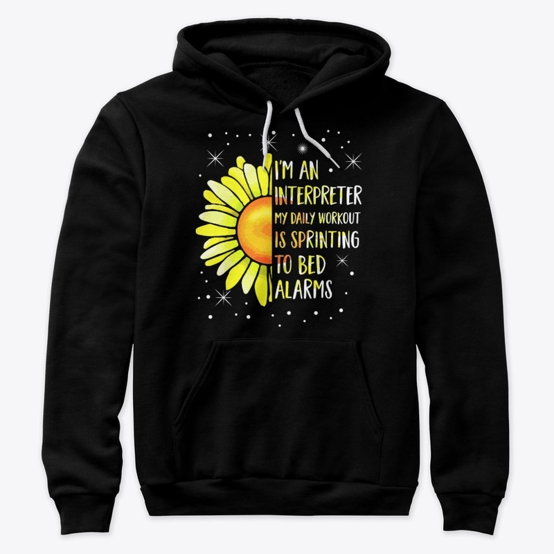 Funny Interpreter Gift - Daily Workout