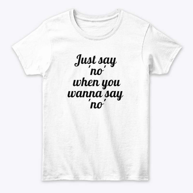 say 'NO'
