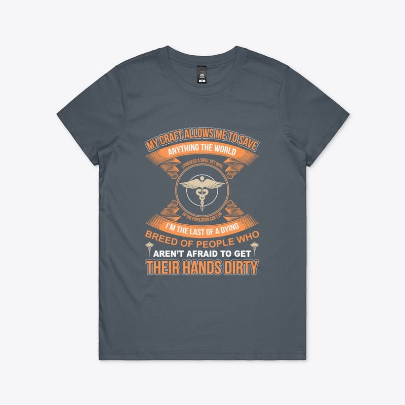 My Craft Allows Me Save Medical T-Shirt