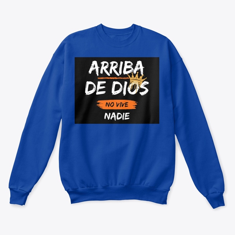 Arriba De Dios No Vive Nadie #1