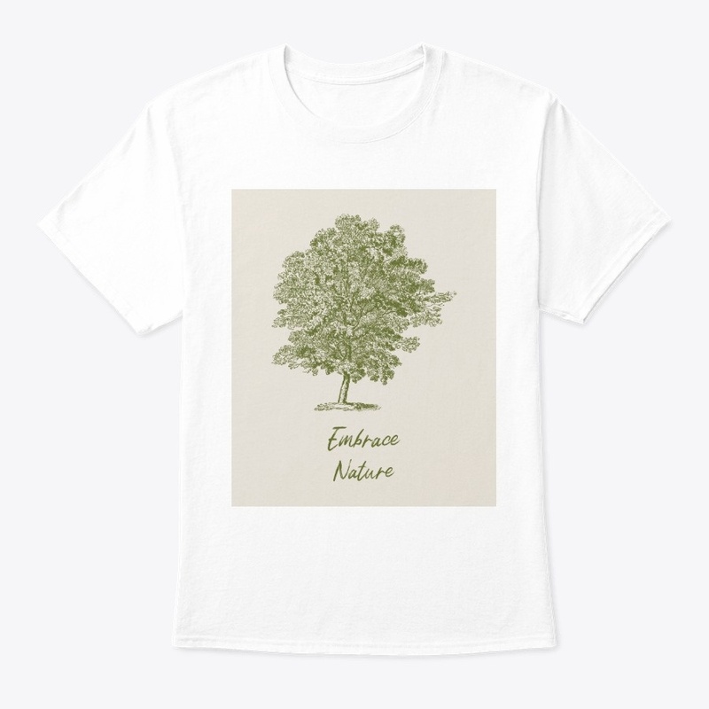 Embrace Nature T-Shirt 