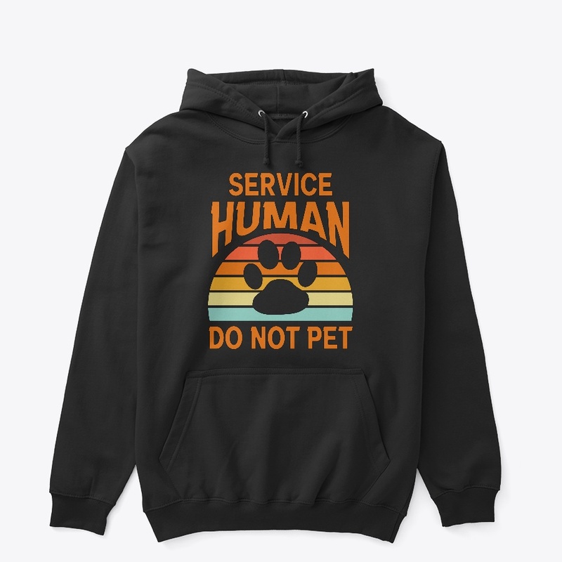 Service Human - Do Not Pet