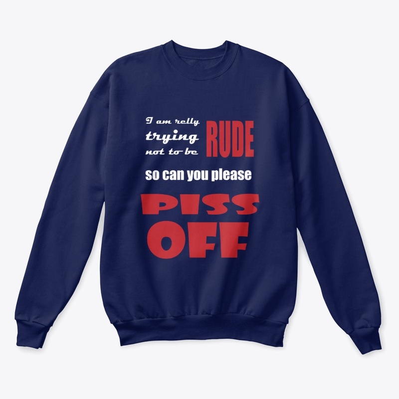 Piss off