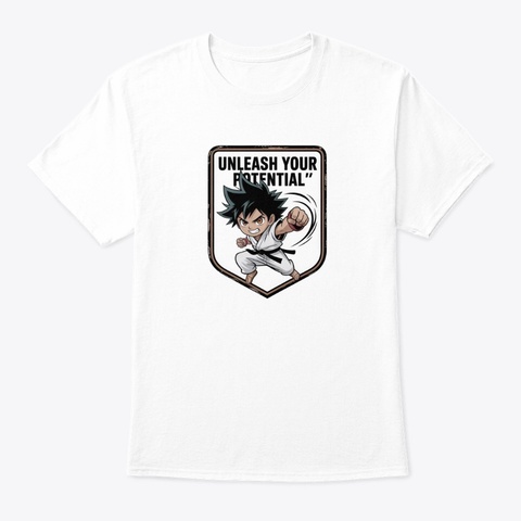 Unleash Your Potential White Camiseta Front