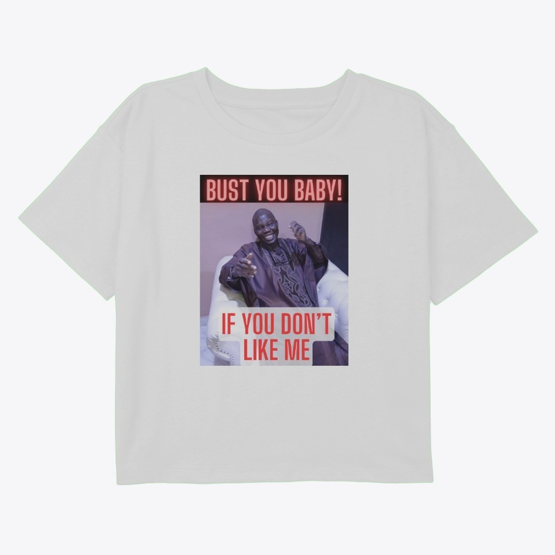 Bust You!