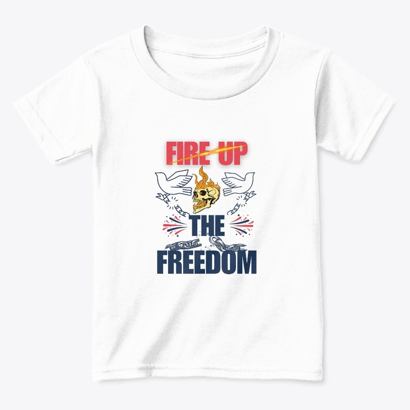 Fire Up The Freedom Tee