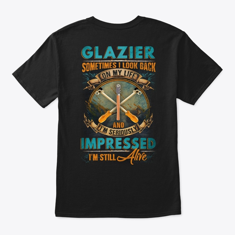 Glazier's Life 