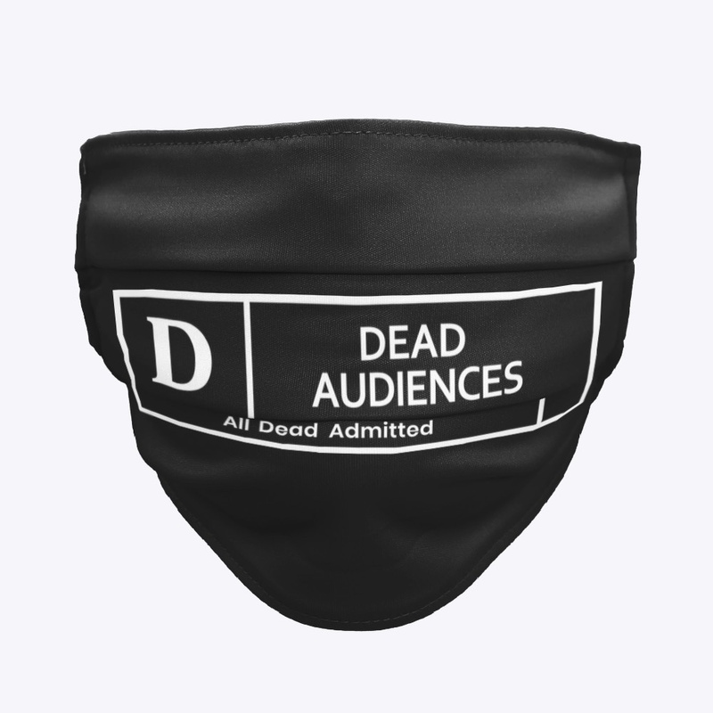 DEAD AUDIENCES FACE MASK