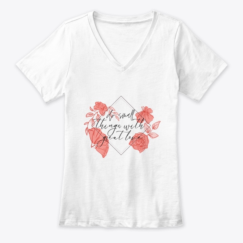 do small things with love