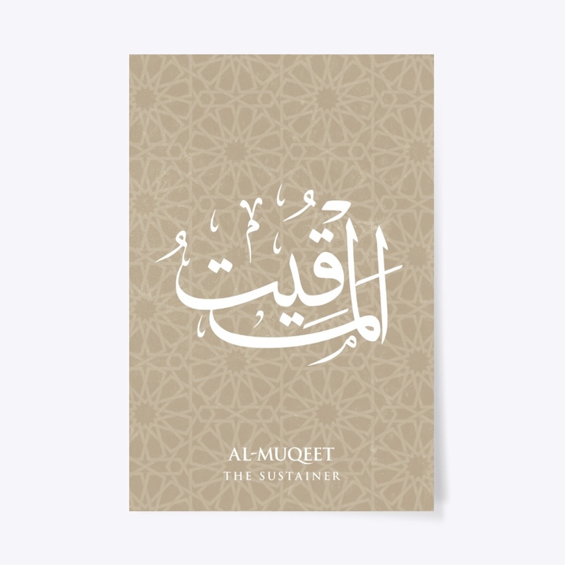 AL-MUQIT: THE SUSTAINER.