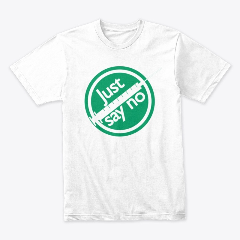 Just Say No - Green