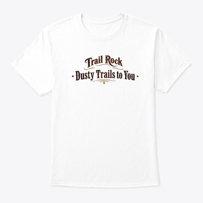 Trail Rock, Dusty Trails