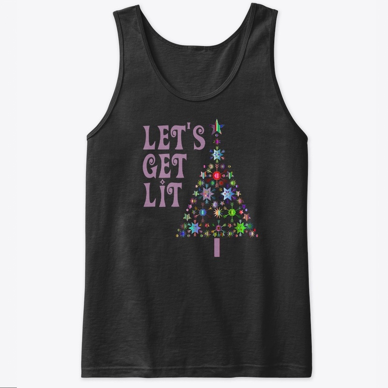 Funny Christmas Tree Let's Get Lit