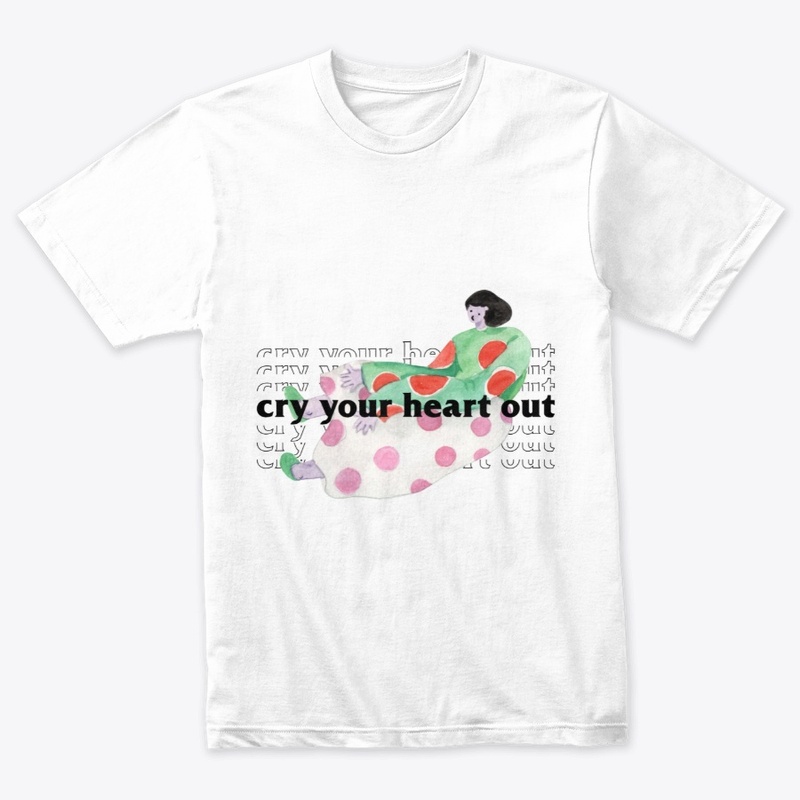 Cry Your Heart Out