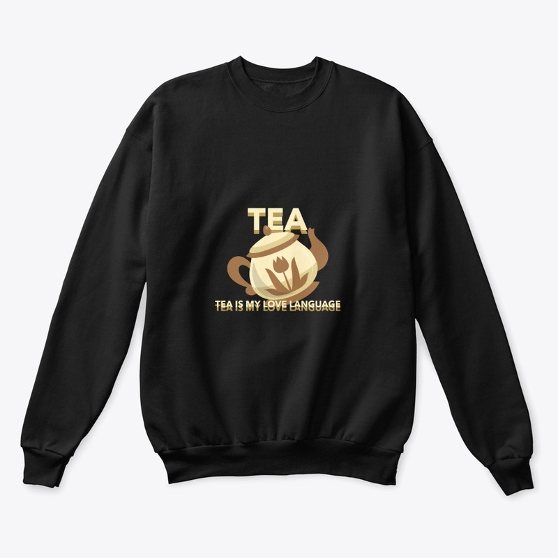 Tea is my love language