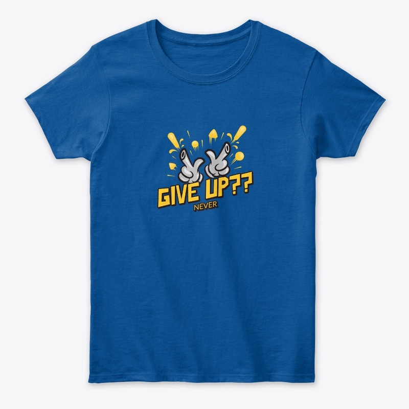 Never Give Up keep going motivation quot