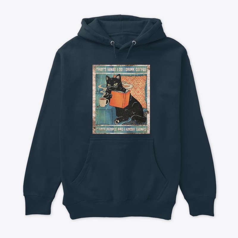 Thats What I Do I Drink Coffee Funny Cat