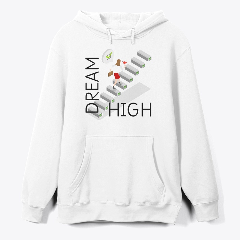 DREAM BIG/HIGH