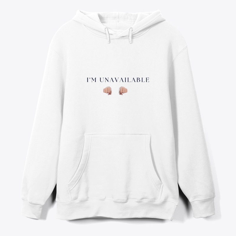I'M UNAVAILABLE