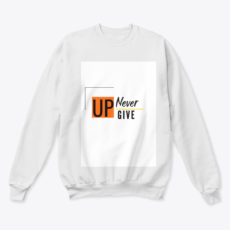 "never give up" White t-shirt 