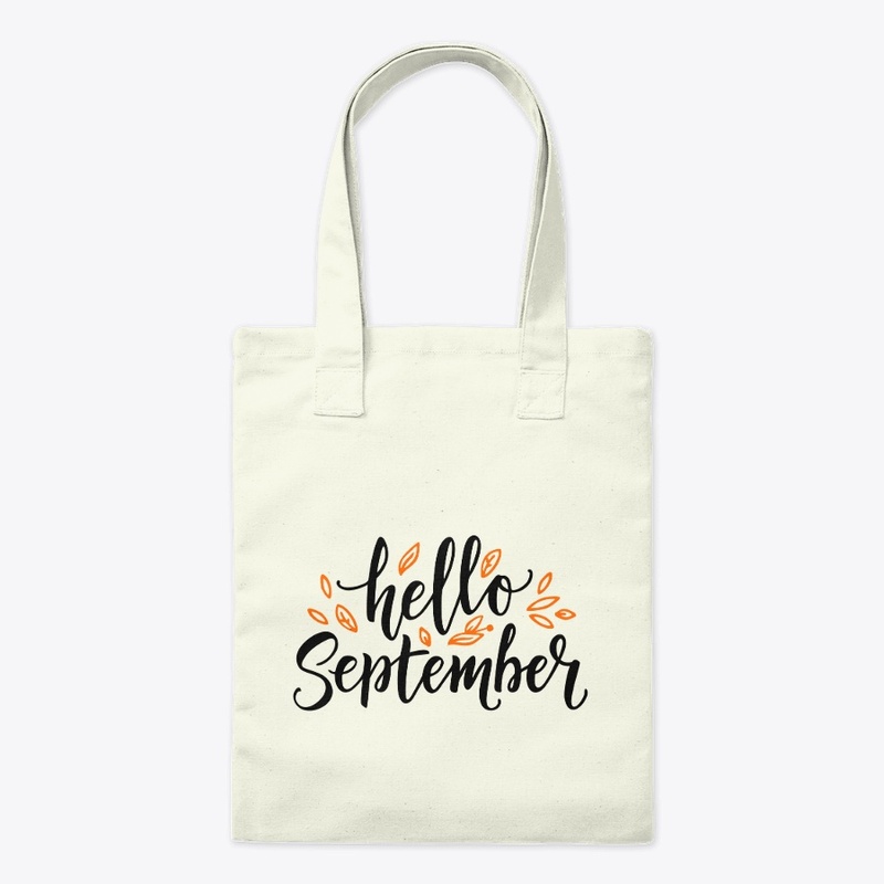 Hello September 
