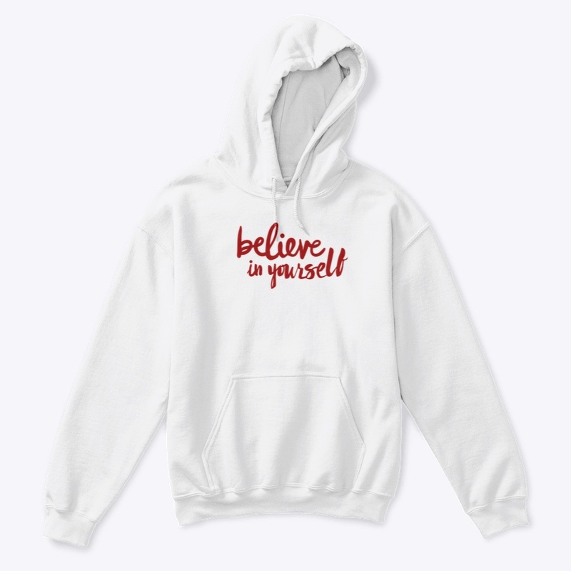 Believe in yourself -Red