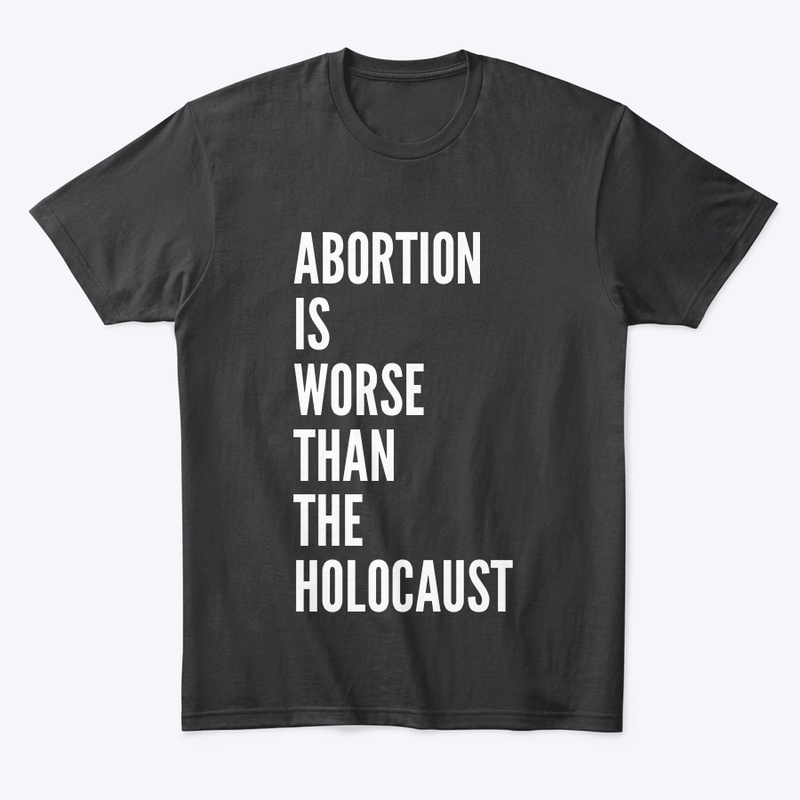 Anti-Abortion (White Lettering) 