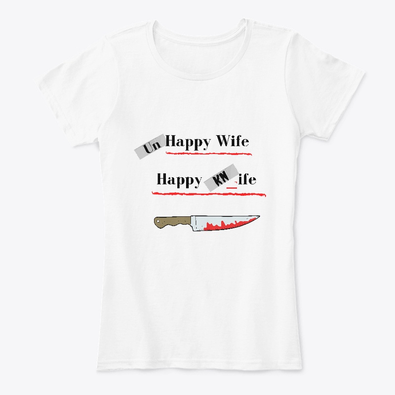 Happy Wife, Happy Life...?