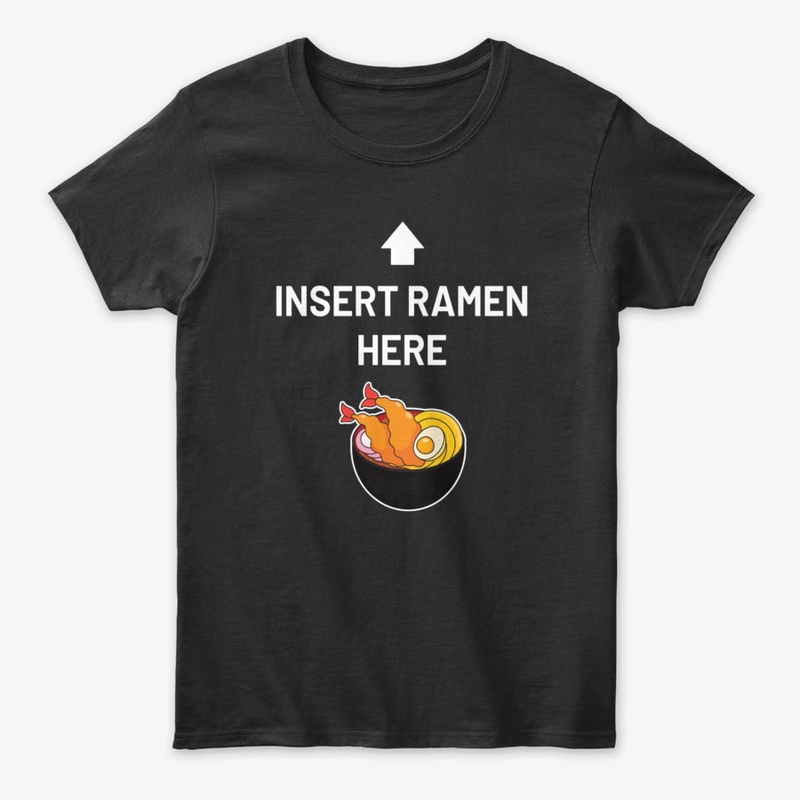 INSERT RAMEN HERE KAWAII JAPANESE NOODLE