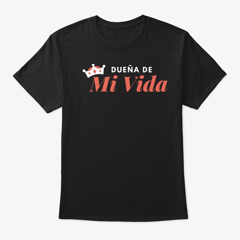 Dueña de mi vida