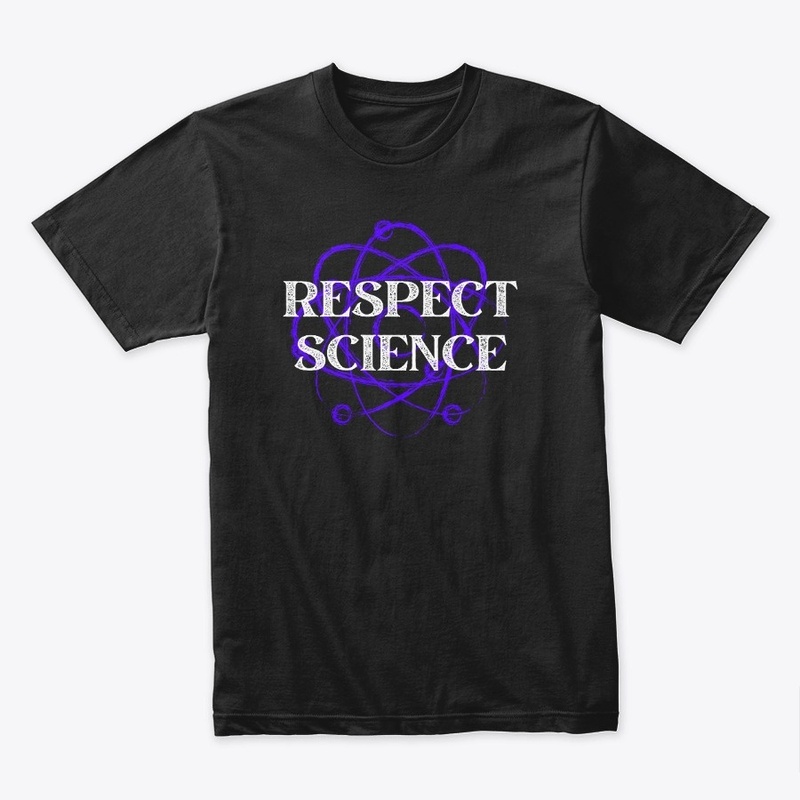 Respect Science, Science Matters