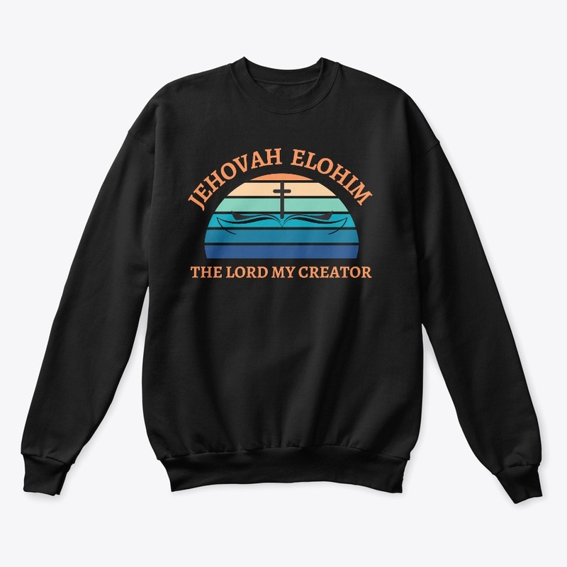 JEHOVAH ELOHIM | CREATOR 