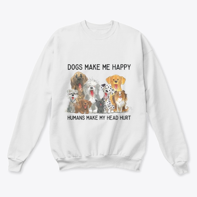 Dogs Make Me Happy