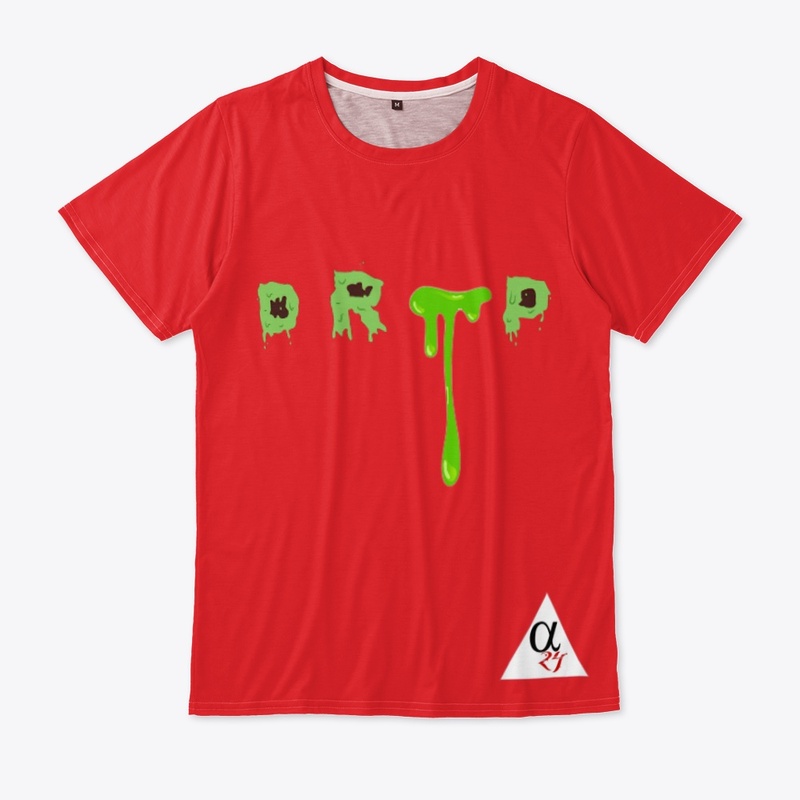 THE DRIP  DON'T STOP TEE
