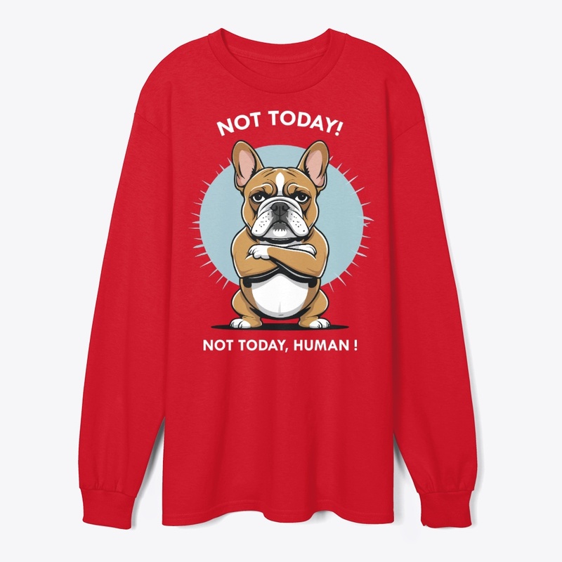 Not Today, Human