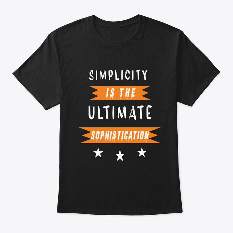 Simplicity is the ultimate 