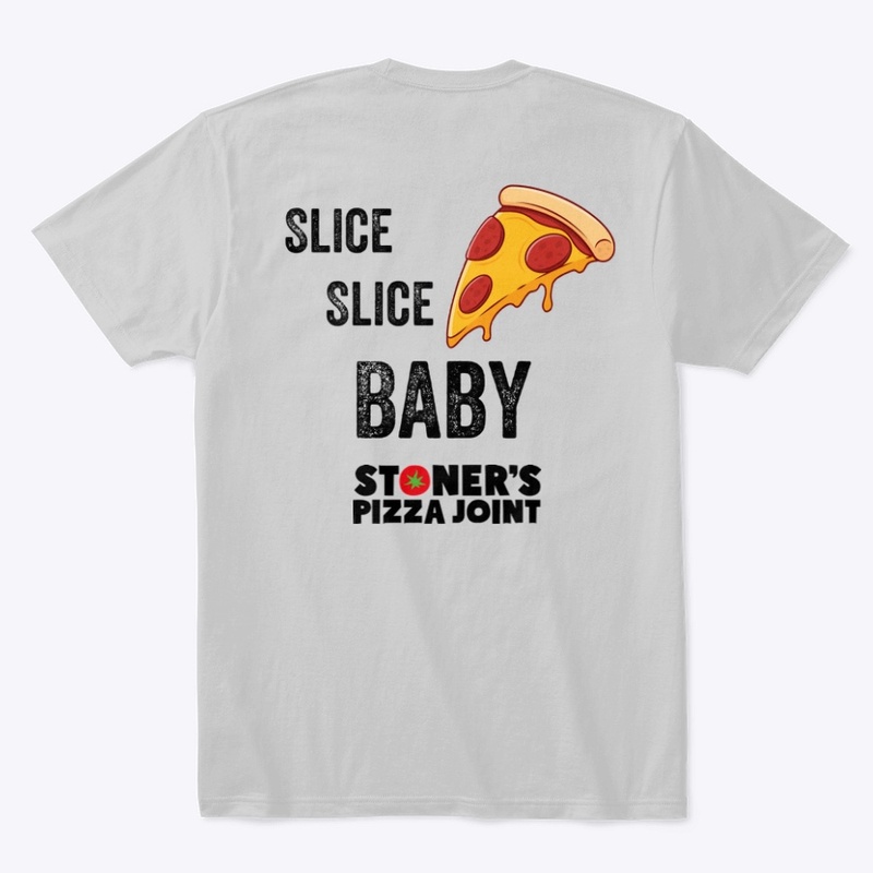 Stoner’s Pizza ‘Slice,Slice,Baby’