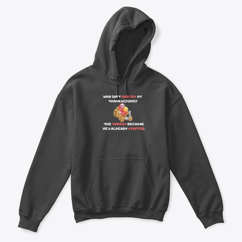 Who isn't hungry at thanksgiving?