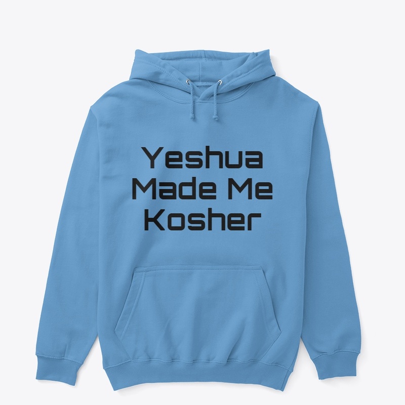 Yeshua Made Me Kosher