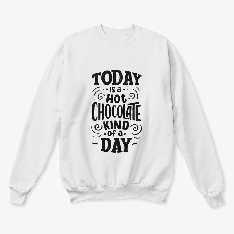 Today is a Hot Chocolate Kind of a Day