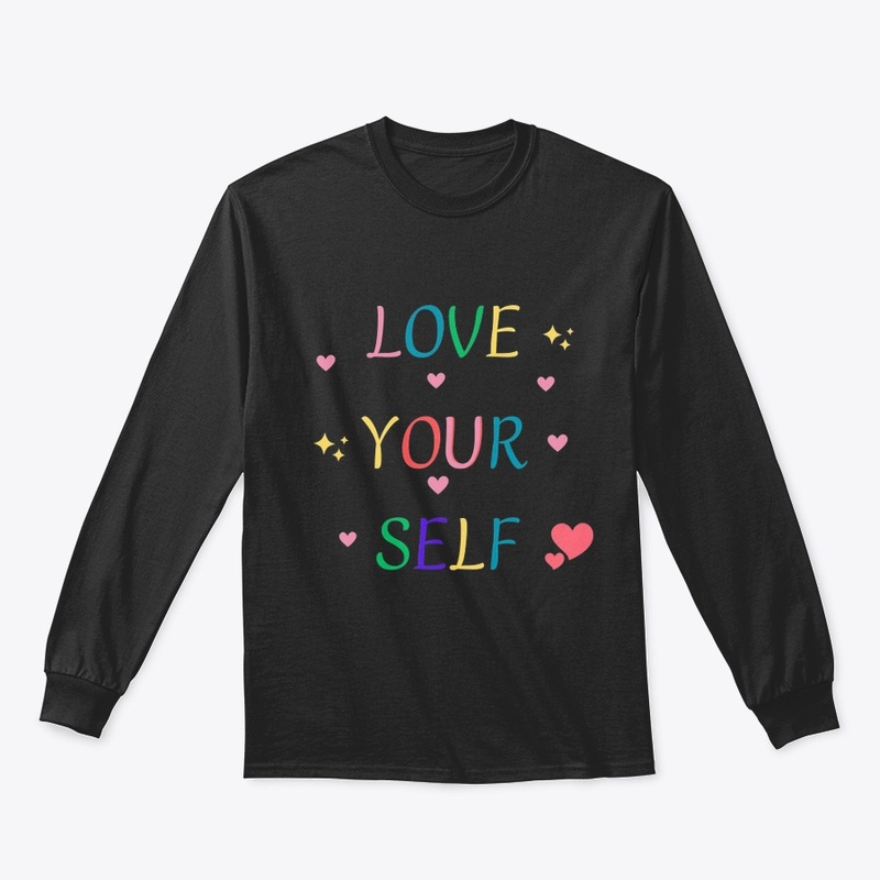 Love your self