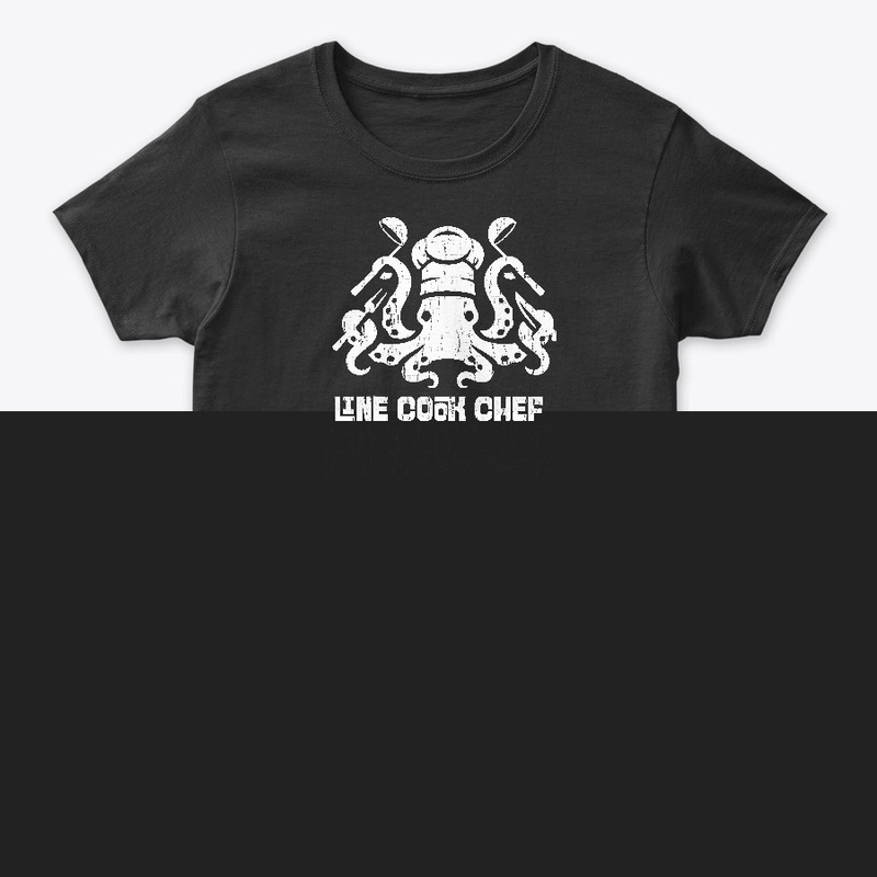 Line Cook Chef Culinary Gift T-Shirt