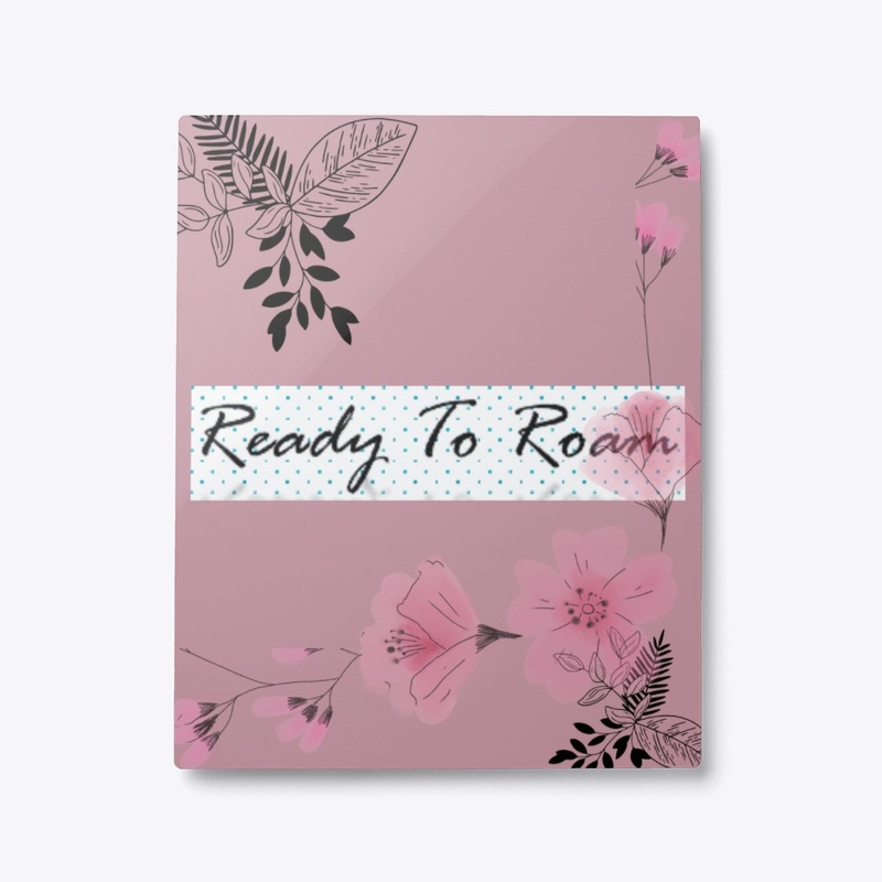 Ready To Roam