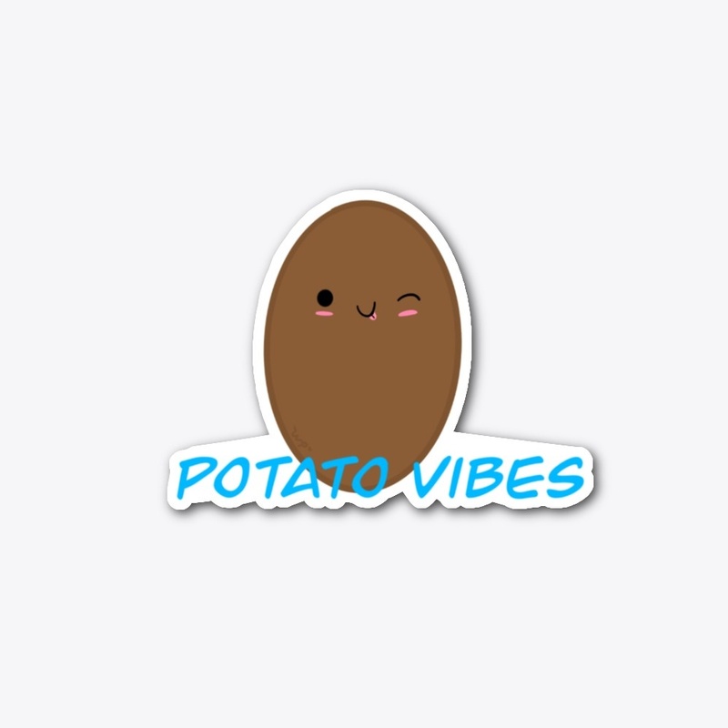 Potato Vibes