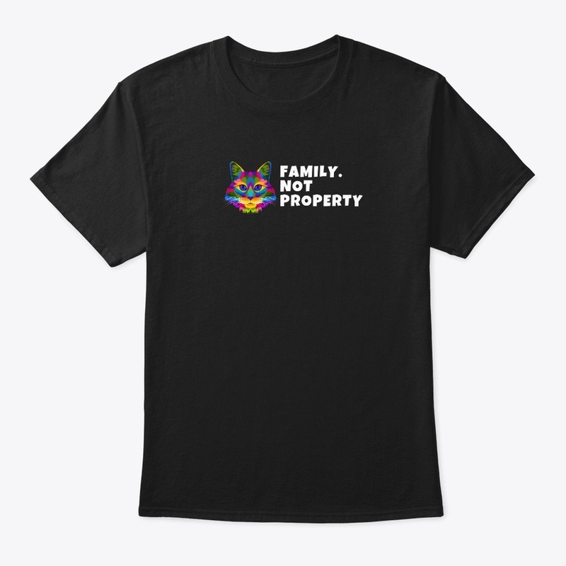 Family. Not Property