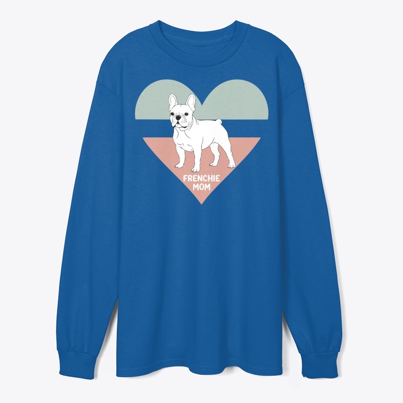 Frenchie Mom