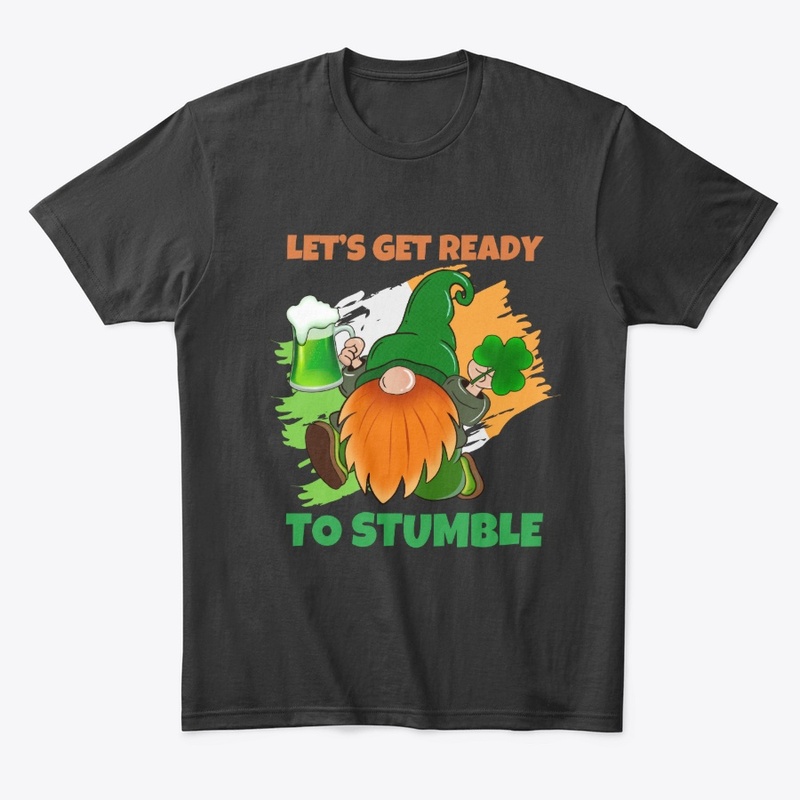 Let's Get Ready To Stumble